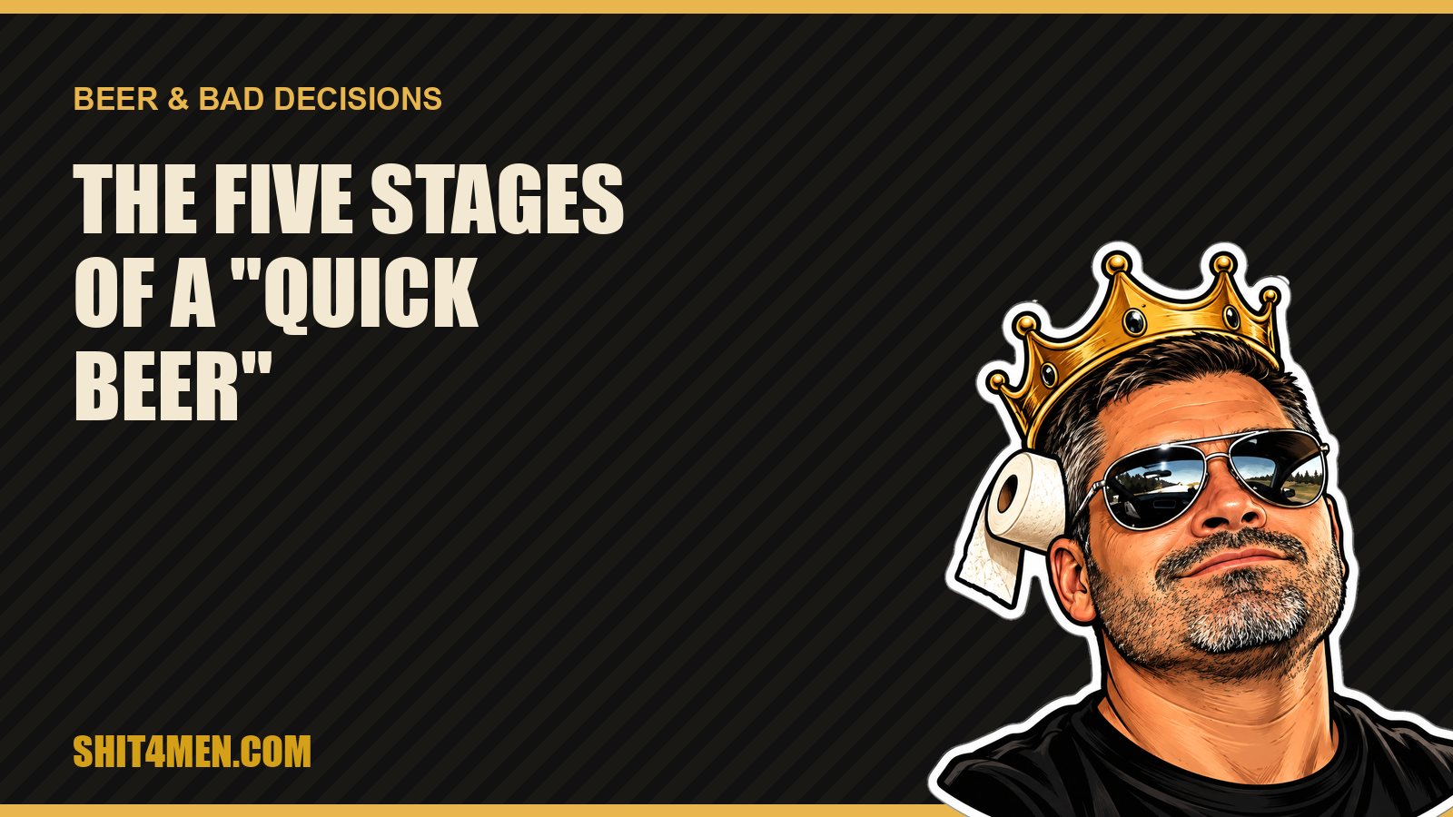 The Five Stages of a "Quick Beer"