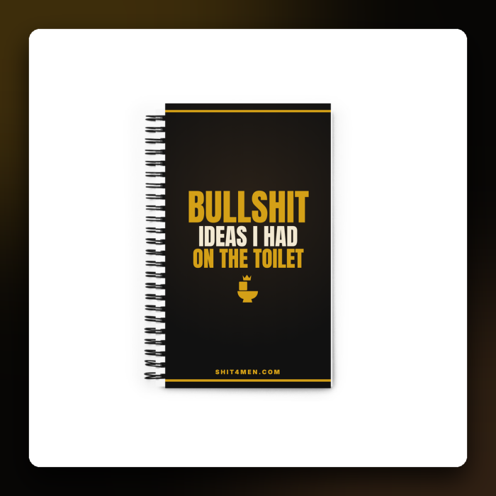 Bullshit Ideas I Had on the Toilet Notebook — product mockup