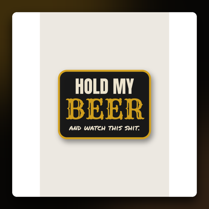 Hold My Beer Sticker — product mockup