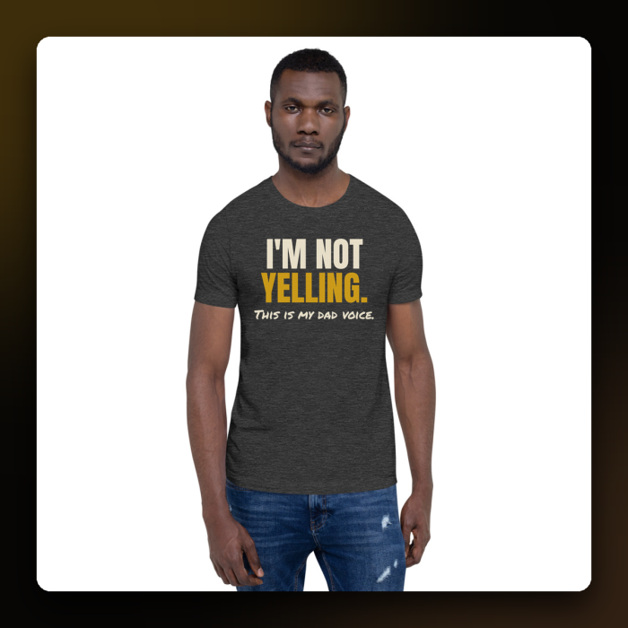 This Is My Dad Voice Tee — product mockup