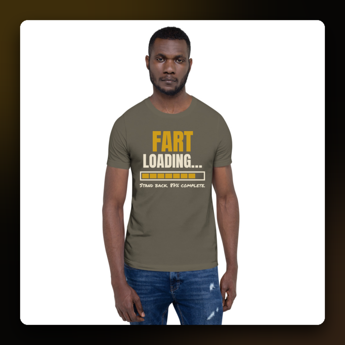 Fart Loading Tee — product mockup